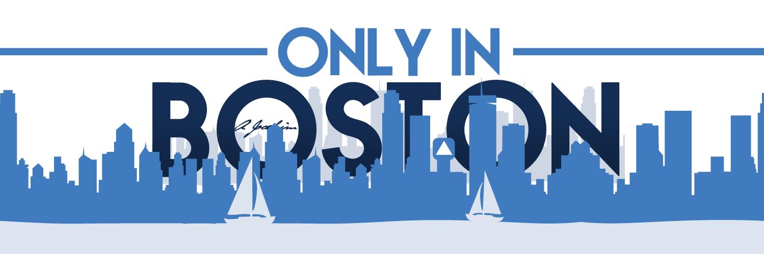 Only In Boston's banner