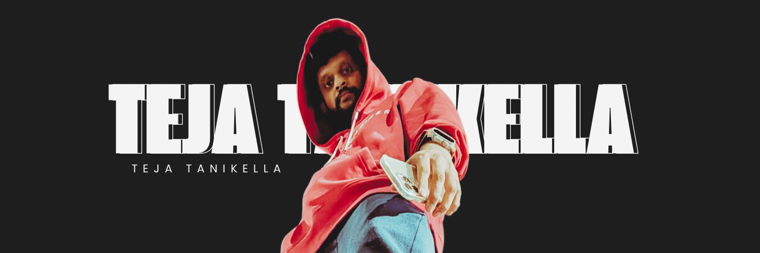 Teja Tanikella's banner