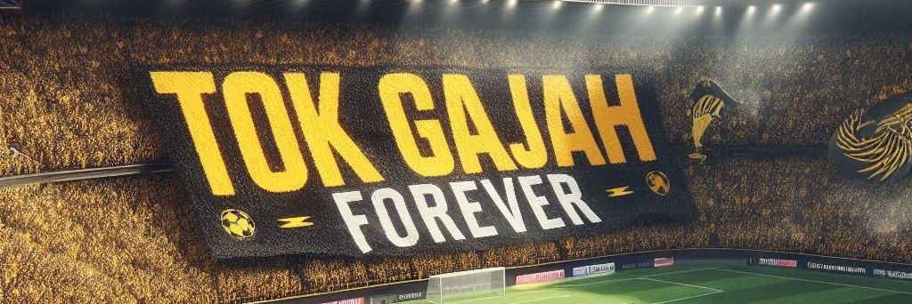 Tok Gajah Forever's banner