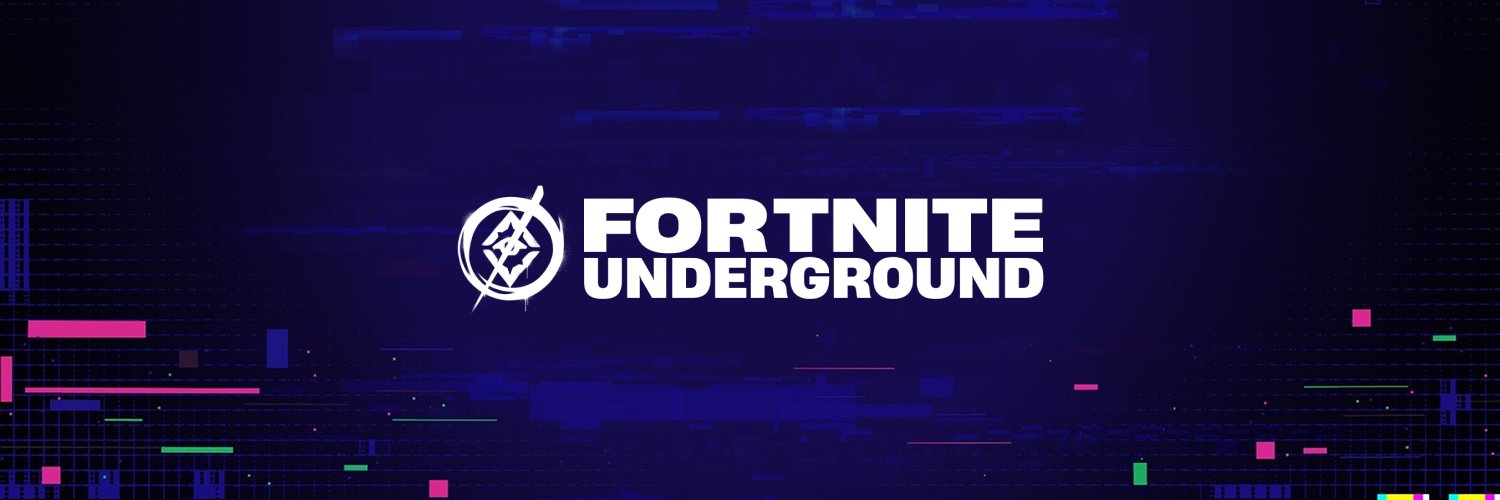 Fortnite Underground's banner