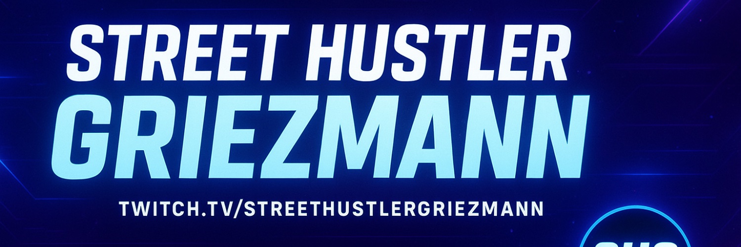 Street Hustler_Gri7zmann 💊🇿🇼🇨🇳🇪🇸💵💴's banner