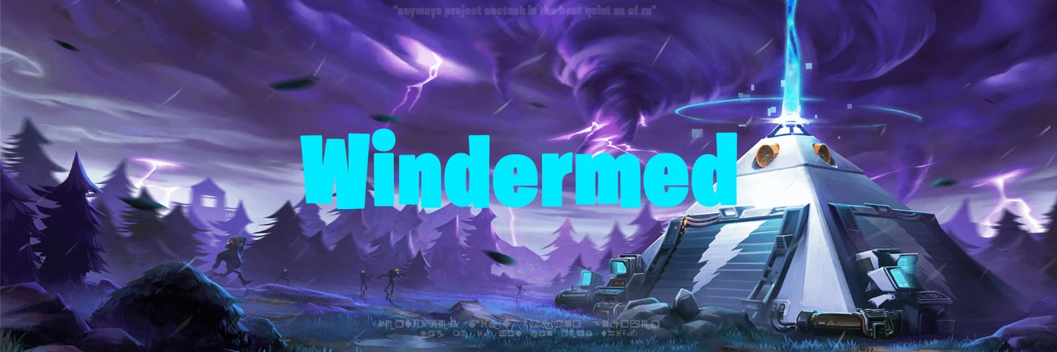🤍 Windermed 🩵's banner