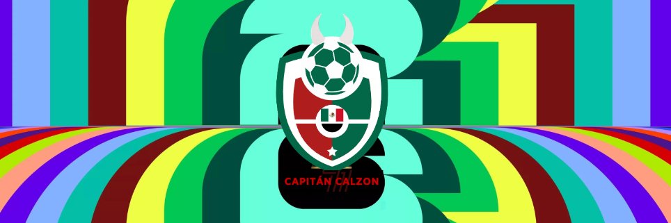 CapitánCalzon🇲🇽 (World Cup Version)'s banner