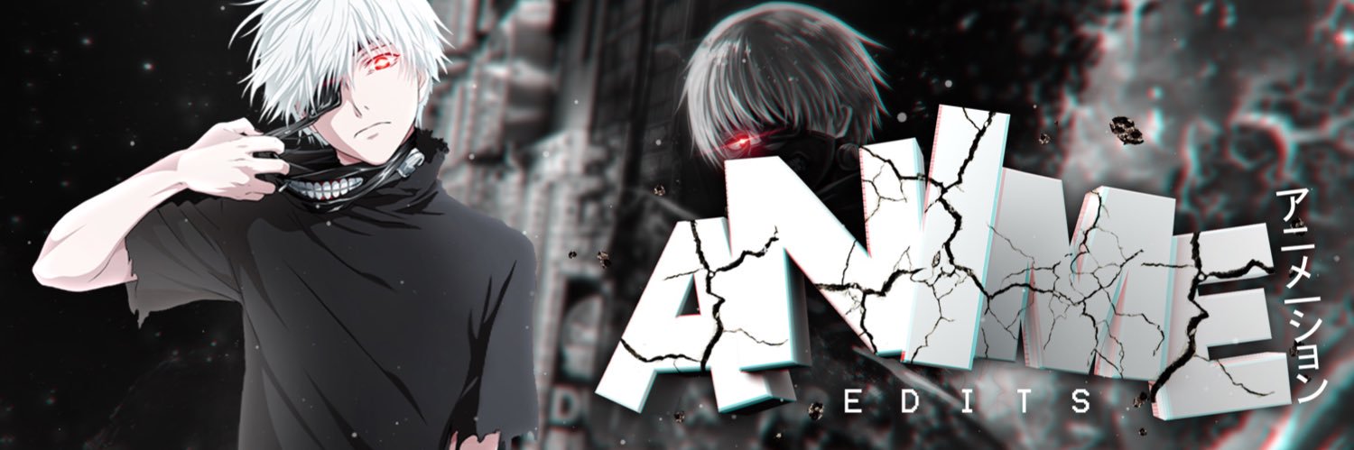 Anime Edits 🍃's banner