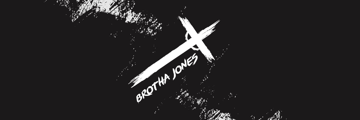 Brotha Jones's banner