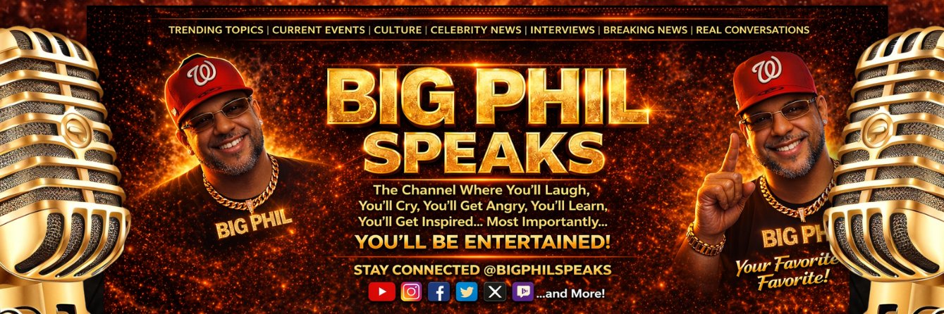 Big Phil Speaks ™ - IG @bigphilspeaks's banner