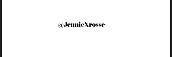 JennieXrosse's banner