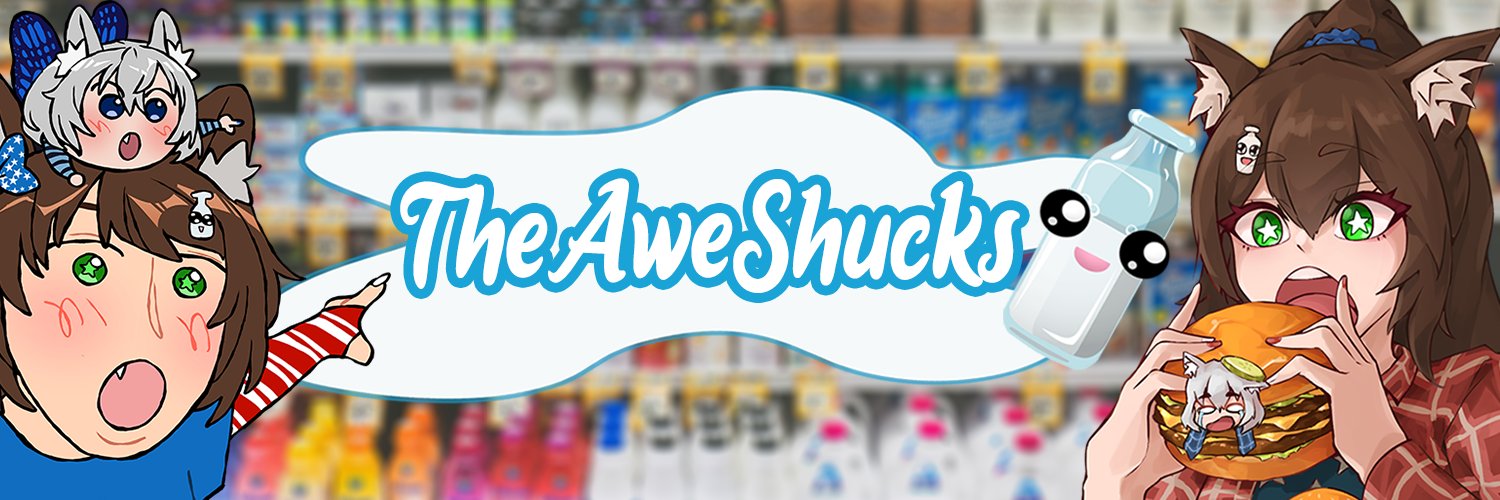 TheAweShucks 🥛 (??? Vtuber)'s banner