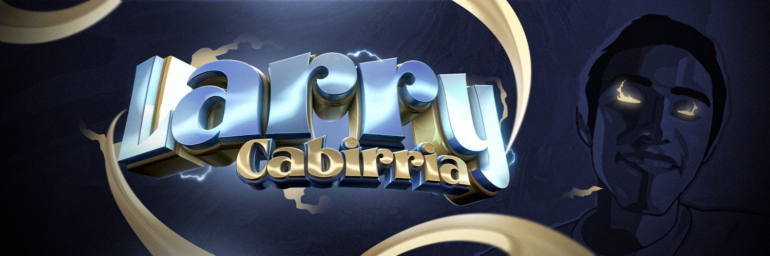 LarryCabirria's banner