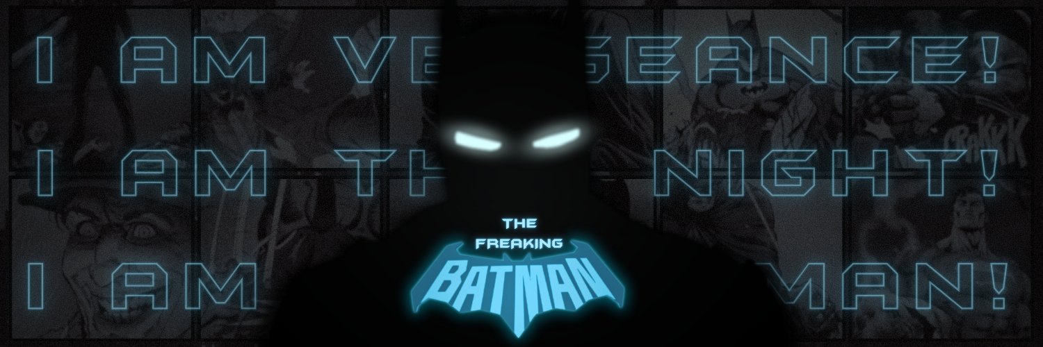 The Freaking Batman's banner