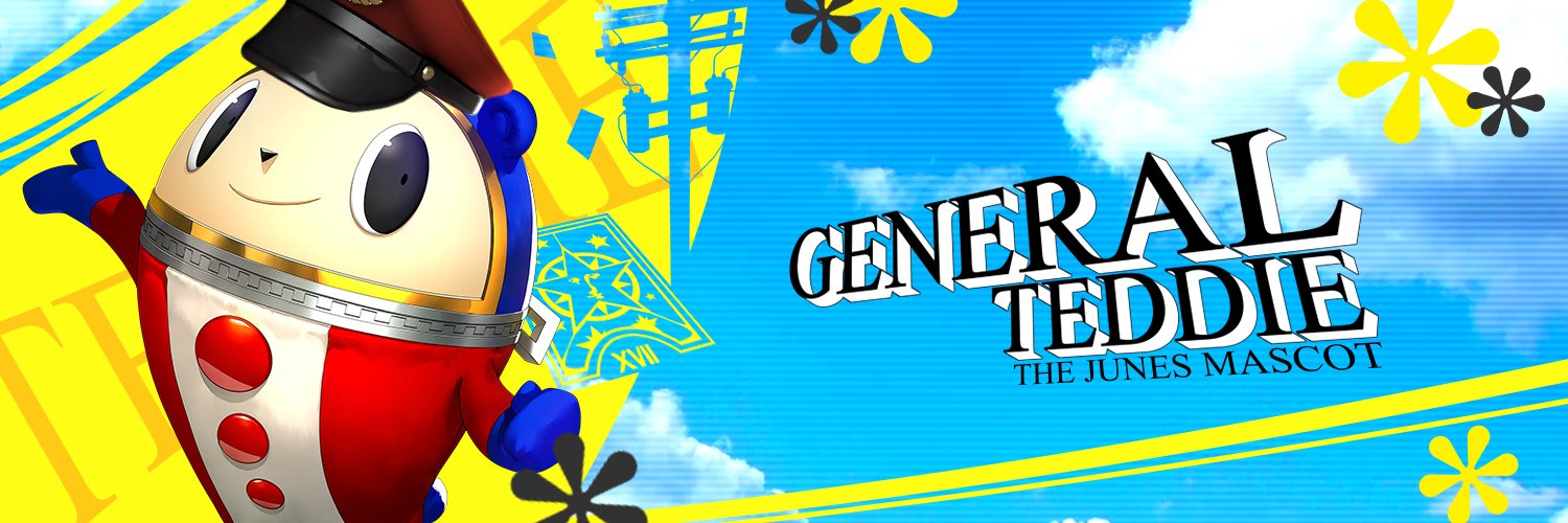 General Teddie: The Junes Mascot's banner