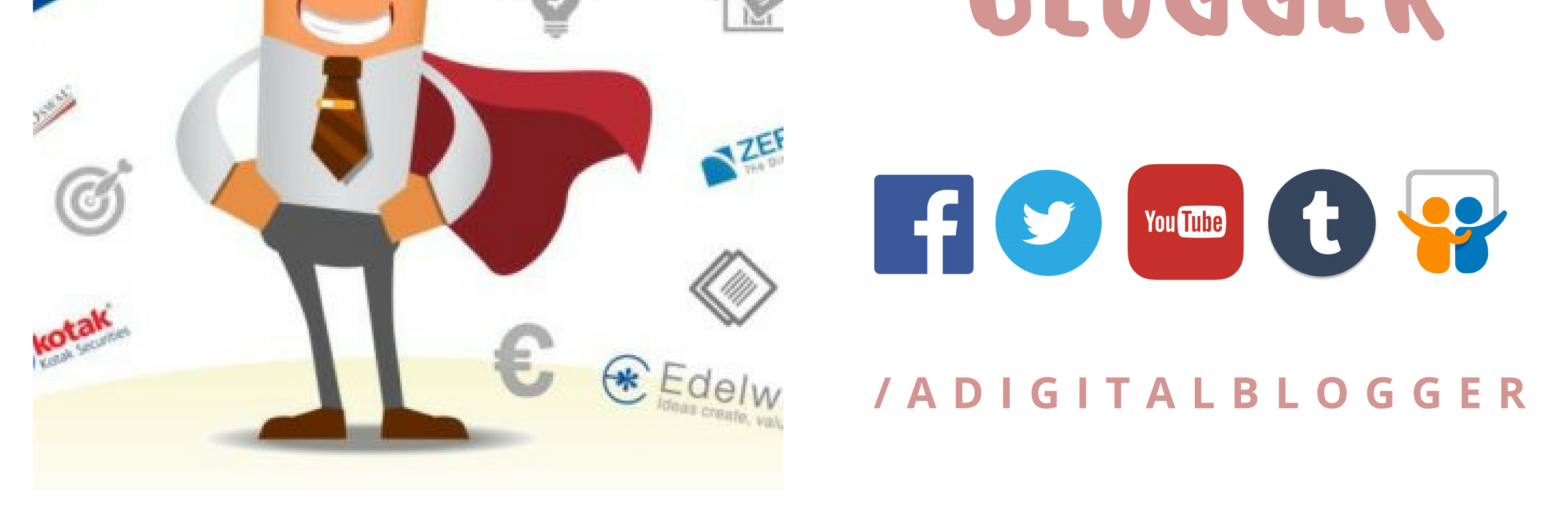 A Digital Blogger's banner