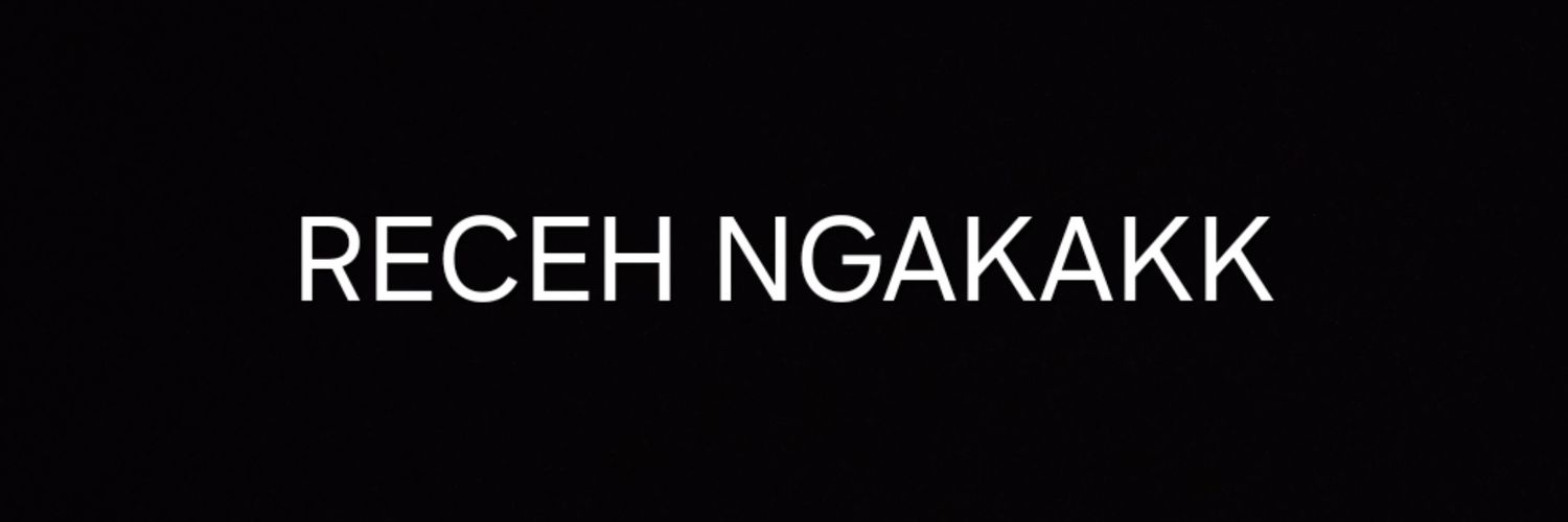 RecehNgakakk's banner