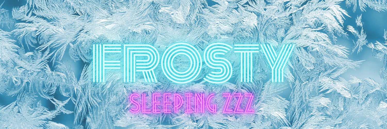 ❄️ Frosty ❄️'s banner
