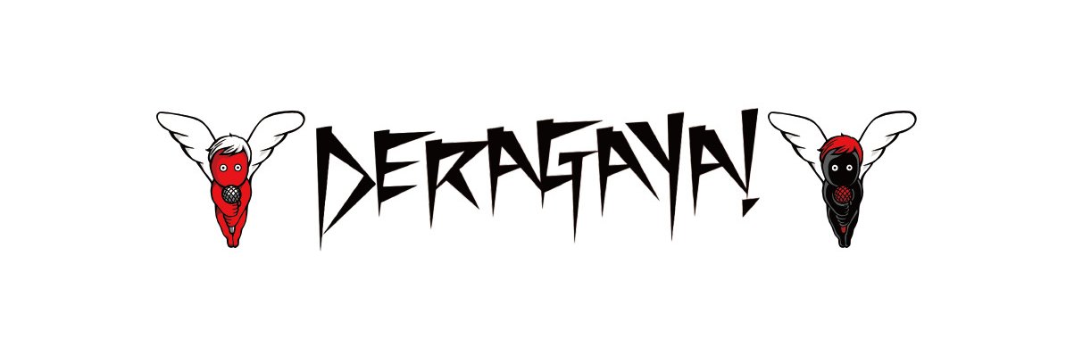 DERAGAYA!'s banner