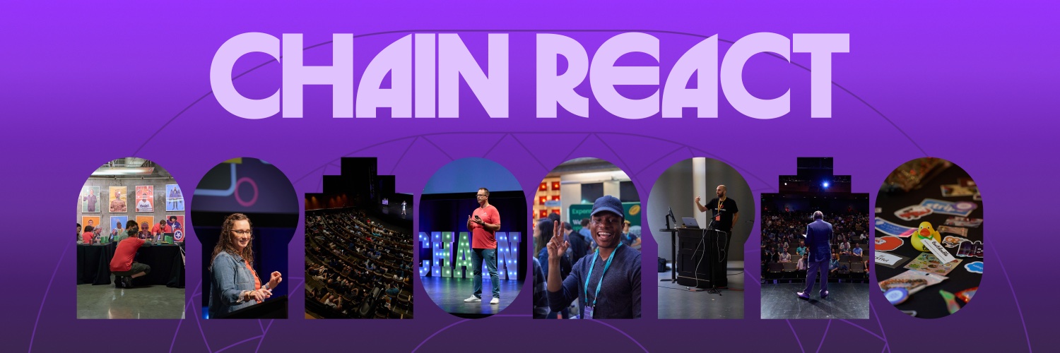 Chain React (July 30–31, 2026)'s banner