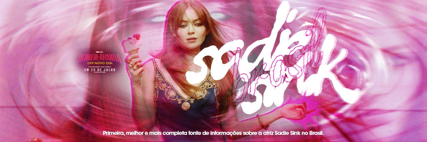 Sadie Sink Brasil's banner