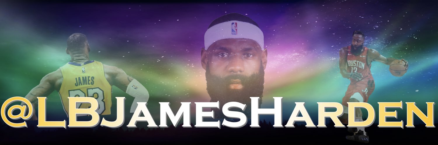 LebronJamesHarden™️'s banner