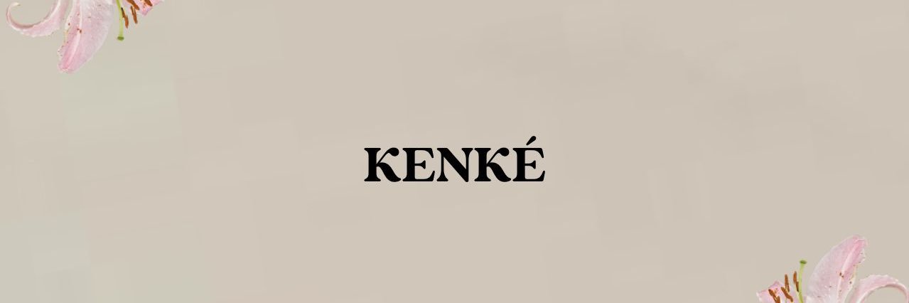 KENKÉ's banner