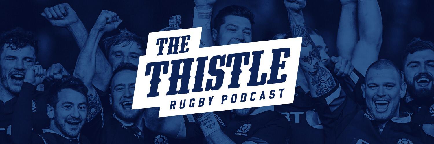 Thistle Scottish Rugby Podcast's banner