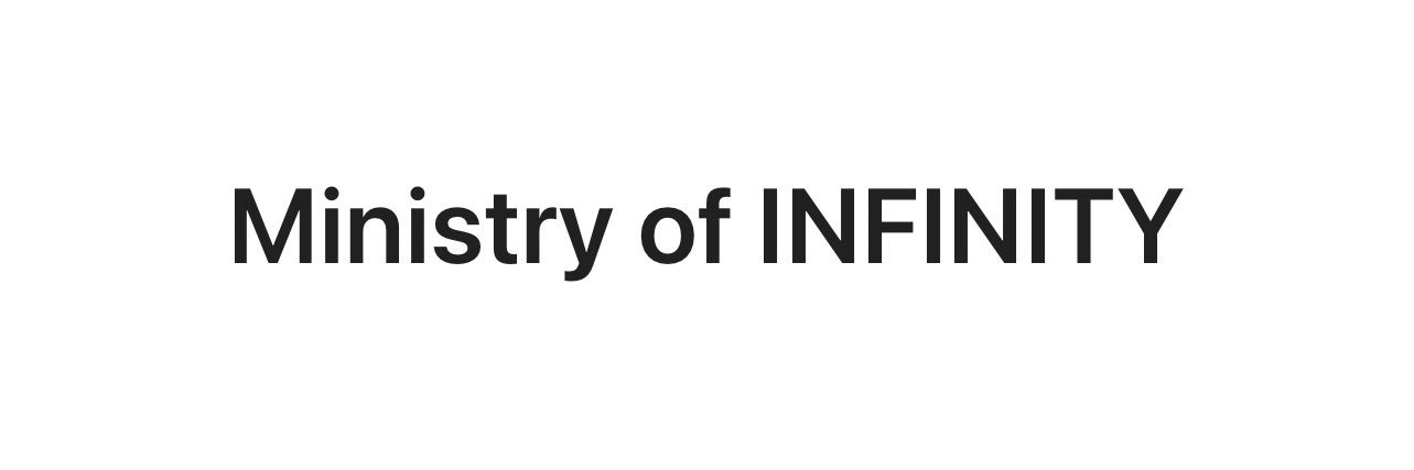 🏳️‍🌈Ministry Of INFINITY（無限省）'s banner