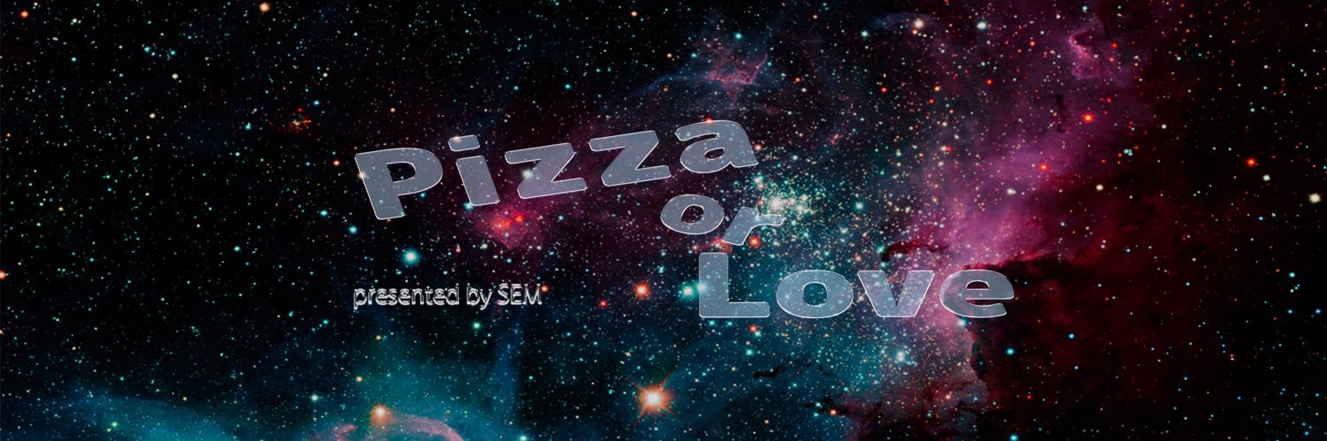 Pizza or Love's banner
