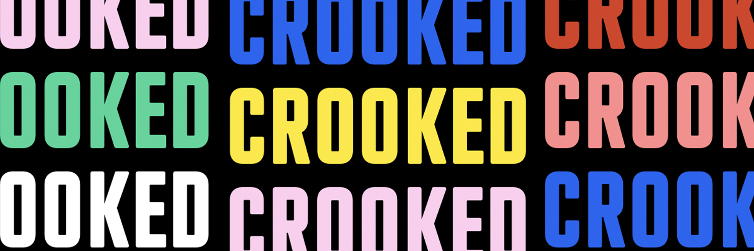 Crooked Media's banner