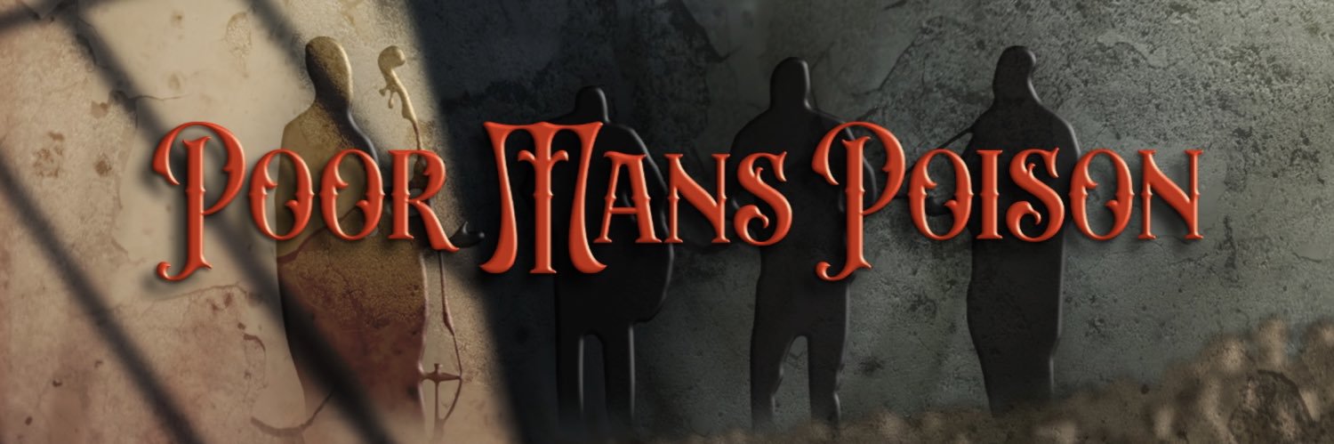 Poor Mans Poison's banner