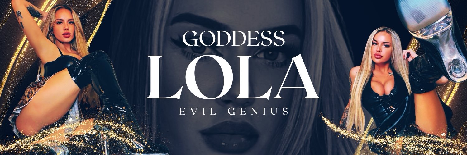 Goddess Lola💫's banner