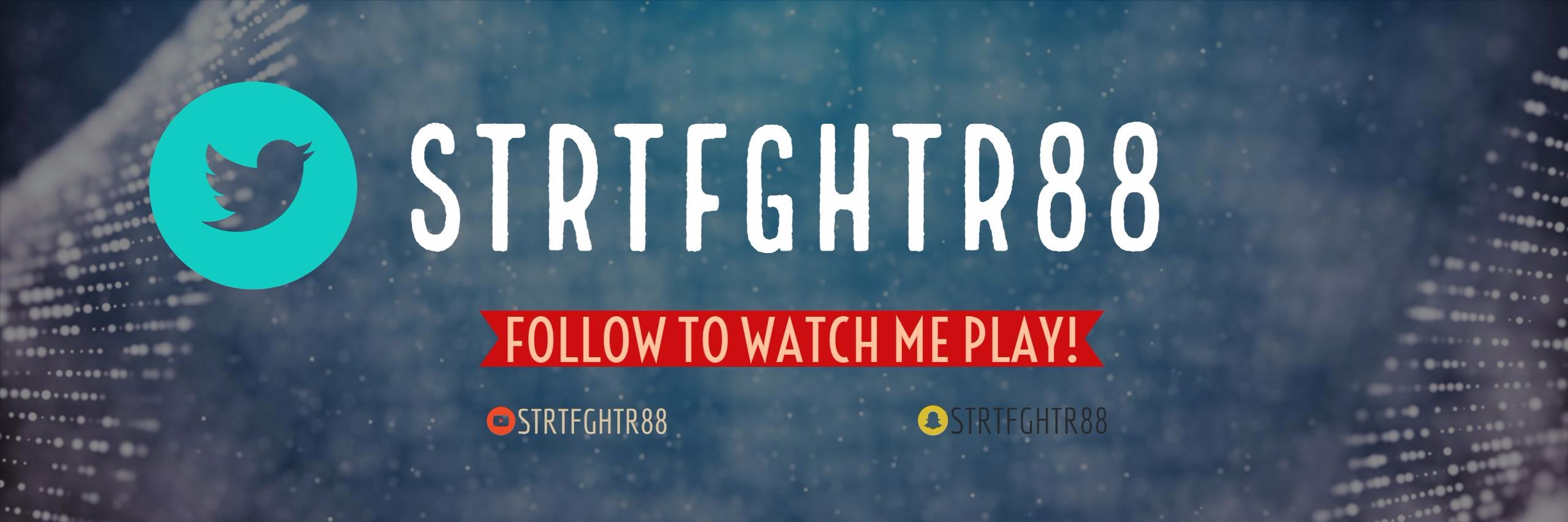 Strtfghtr88🥊🕹's banner