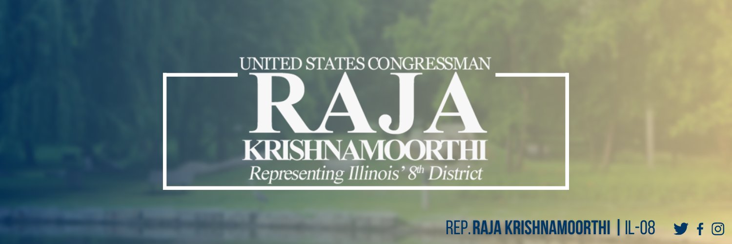 Congressman Raja Krishnamoorthi's banner