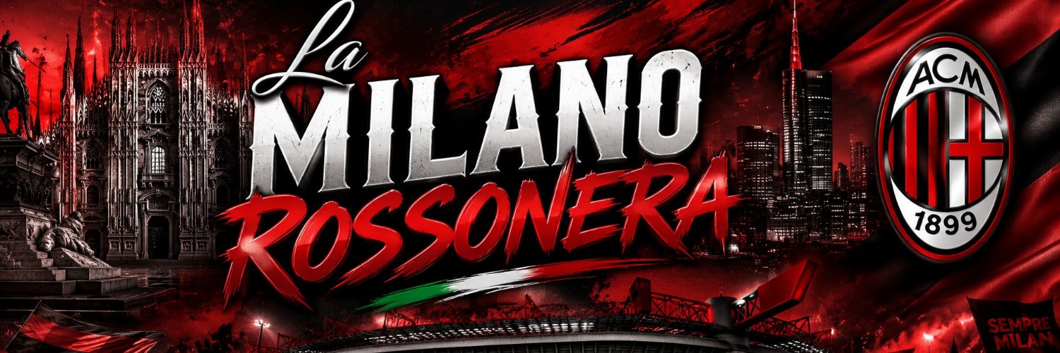 La Milano Rossonera 7️⃣🏆🔴⚫ lmr✍️🏼🟥⬛️👹's banner