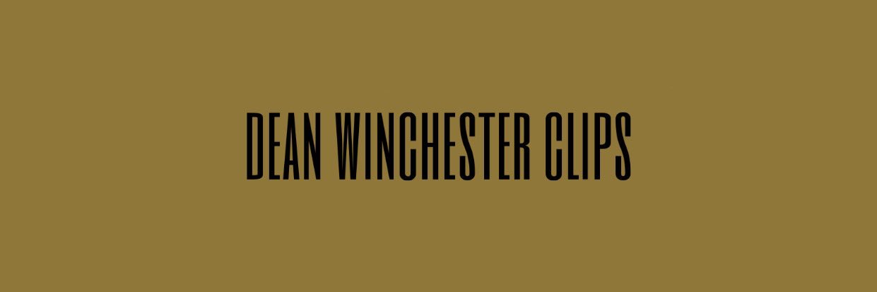 dean winchester clips's banner