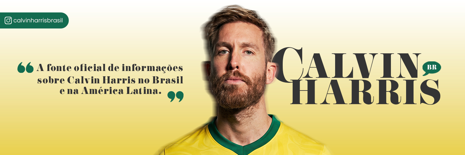 Calvin Harris Brasil's banner