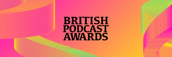 British Podcast Awards's banner