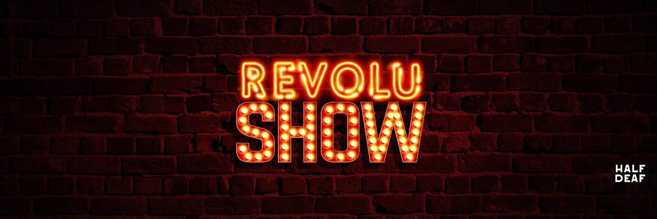 Revolushow's banner