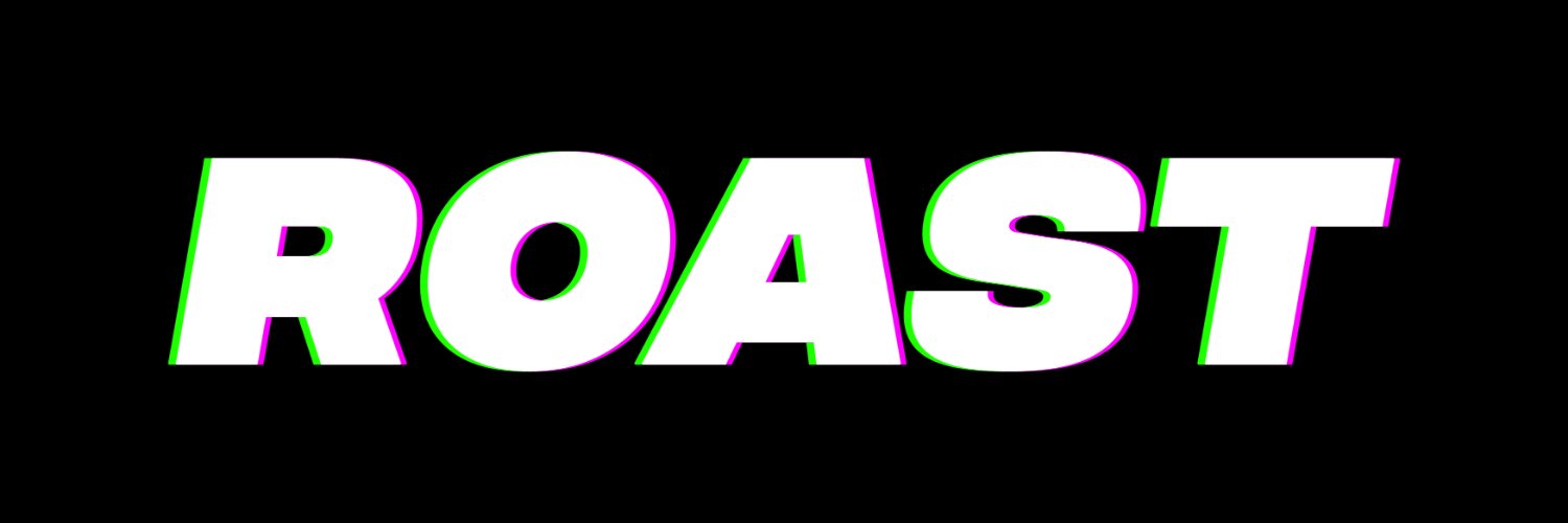 Roast's banner