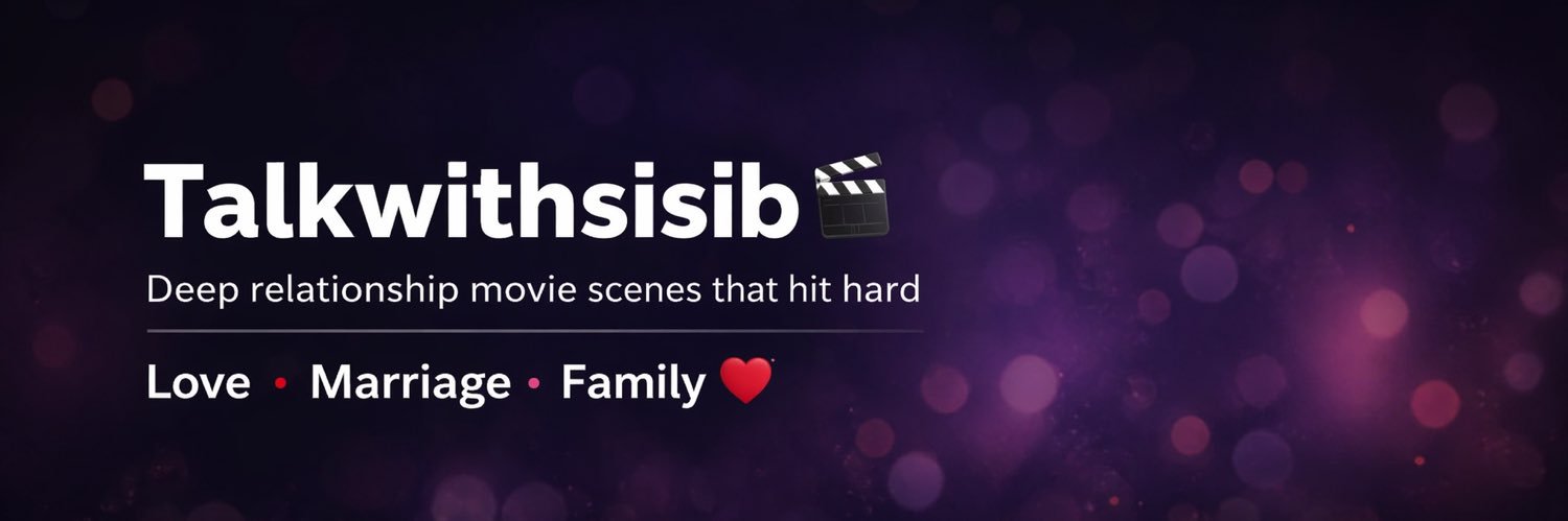 Talkwithsisib 🎬 | Love & Movies's banner