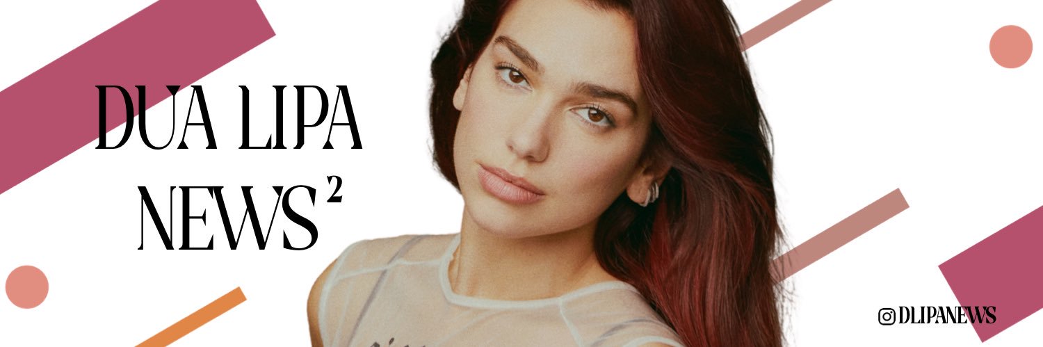 Dua Lipa News²'s banner