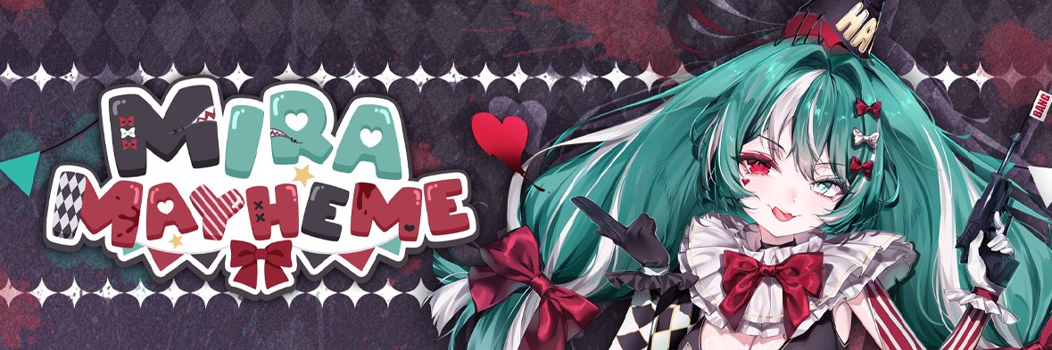 Mira Mayheme 🎪🔪🩵's banner