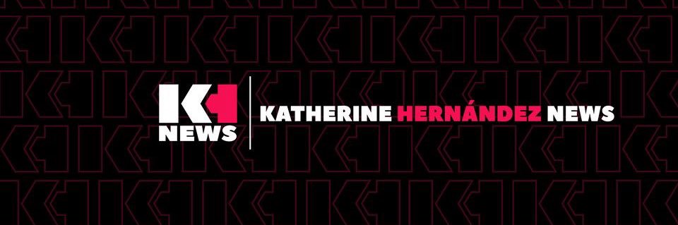 Katherine Hernandez's banner