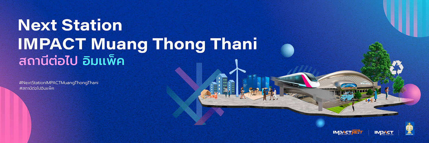 IMPACT Muang Thong Thani's banner