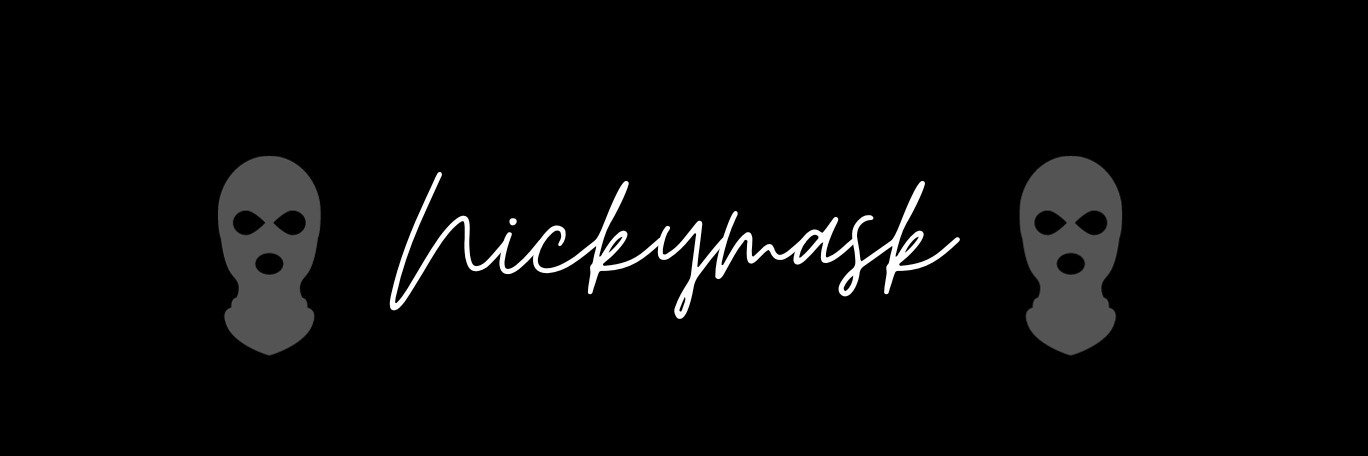 Nickymask's banner