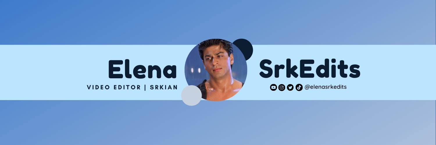 Elena | SRK Edits - Fan Account's banner