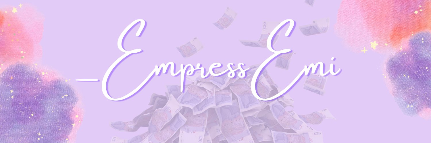 Empress Emi 💸's banner