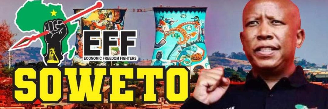 EFF Soweto.'s banner