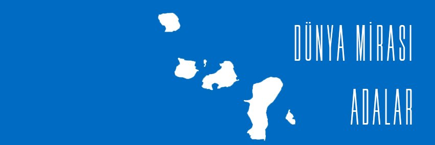 Dunya Mirasi Adalar's banner