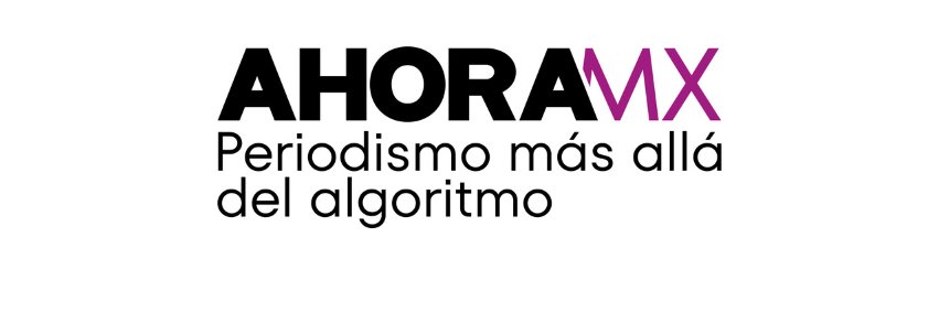 Ahora Mx's banner