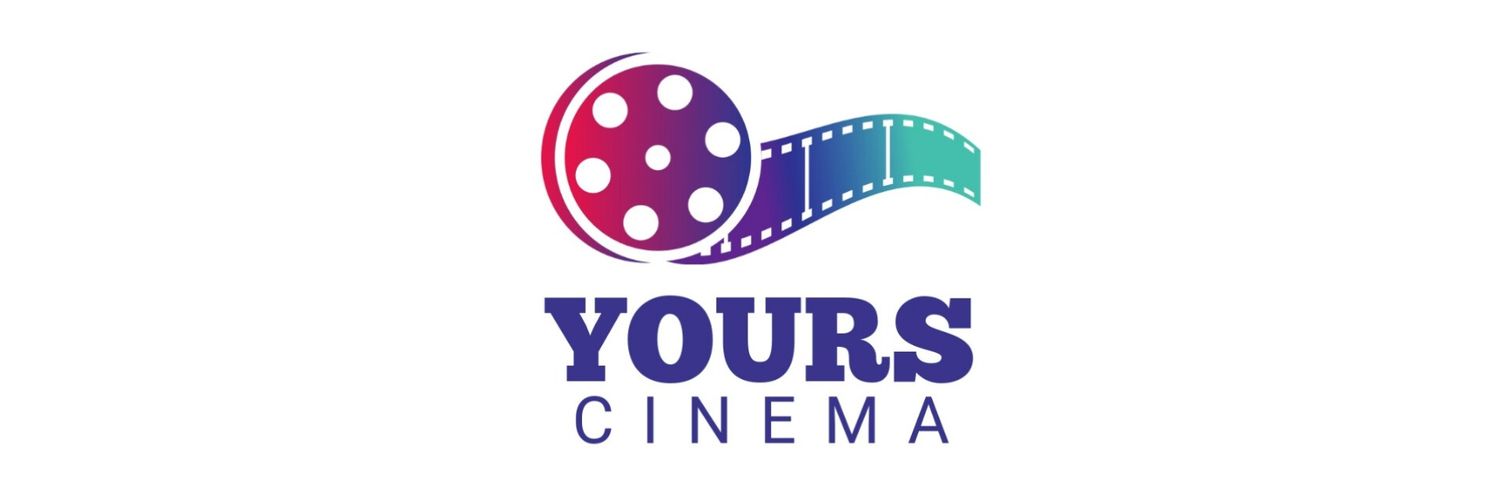 Yours Cinema's banner