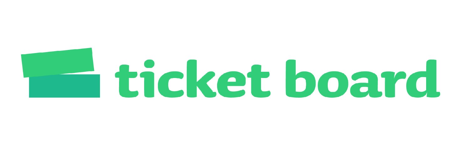 チケットボード/ticket board🎫's banner